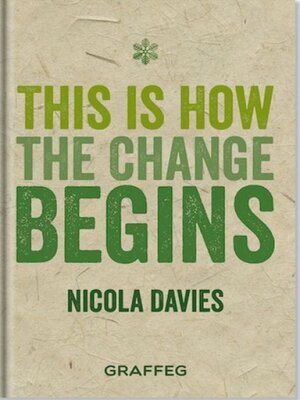 cover image of This is How the Change Begins